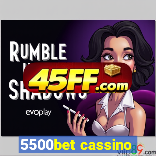 5500bet cassino